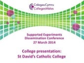 Supported experiments dissemination...