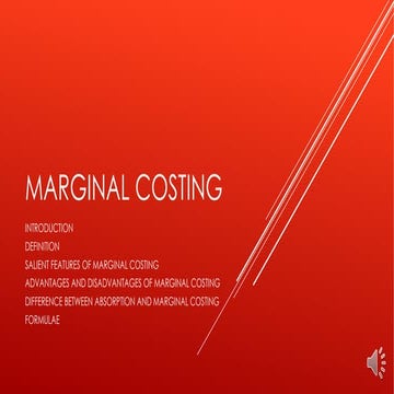 Marginal Costing, Features, Advantages , Disadvantage