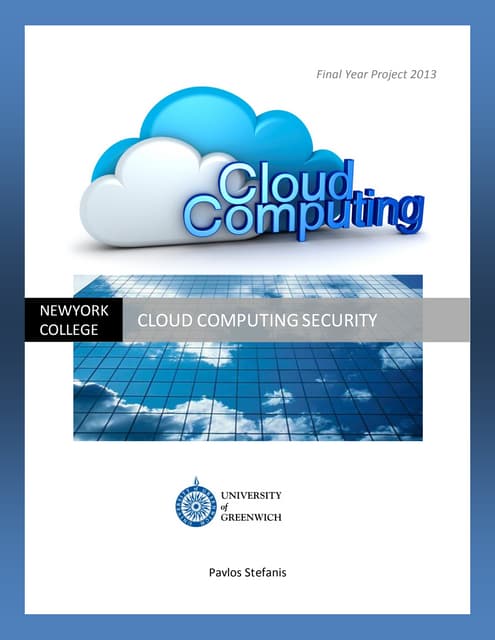 Cloud Computing Security (Final Year Project) by Pavlos Stefanis