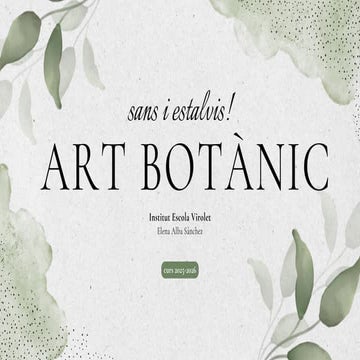 Projecte de la porta de cinquentão A: Art botánica