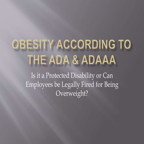 Fun slides Americans with Disabilites Act (ADA) (ADAAA) | PDF