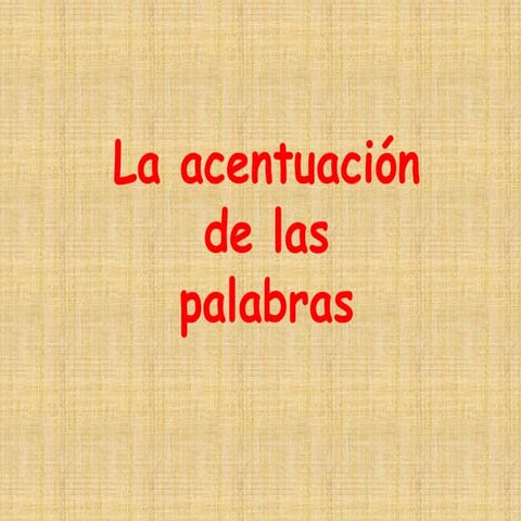 5º_LE_acentuación de las palabras