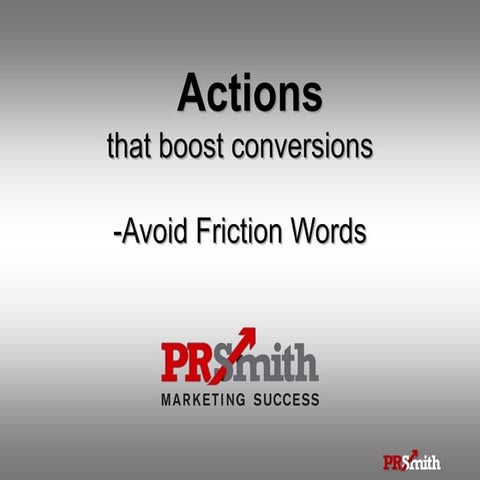 SOSTAC (r) Action: Avoid Friction Words 
