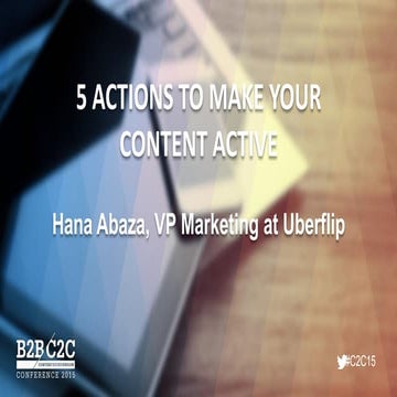 5 Actions to Make Your Content Active