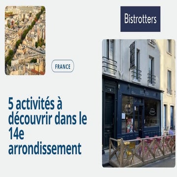 5 activités à découvrir dans le 14e arrondissement.pptx