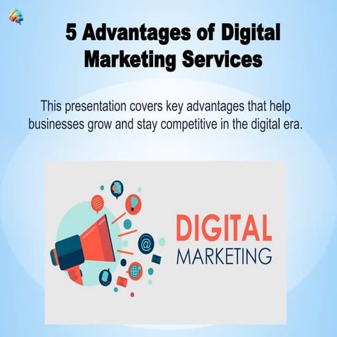 5 Advantages of Digital Marketing Services