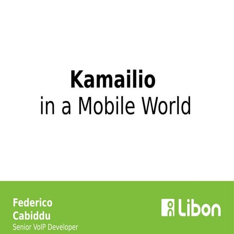 Kamailio-In-A-Mobile-World