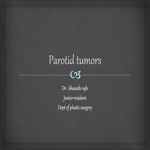 Parotid tumors