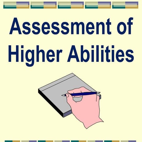 5 Assessment of Higher Abilities-1.pdf