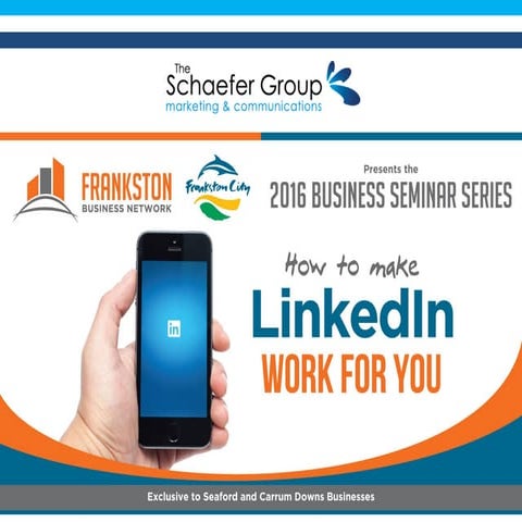 How-to-make-LinkedIn-work-for-you_April2016