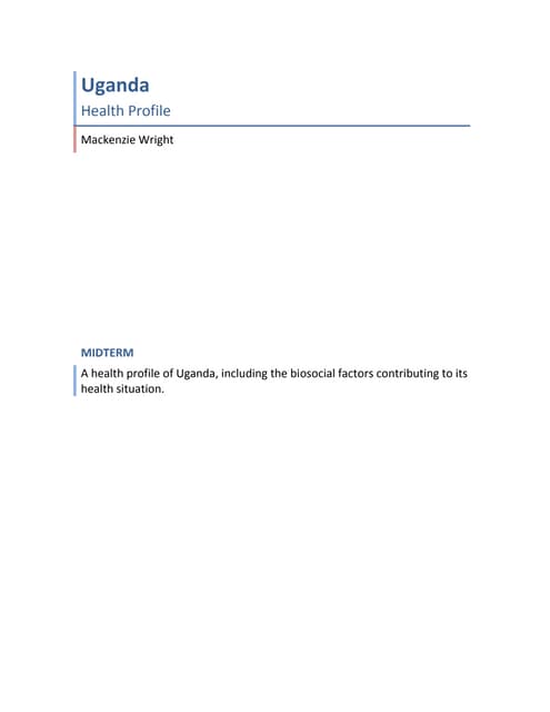 Ugandan Global Health Profile_MackenzieWright_2015