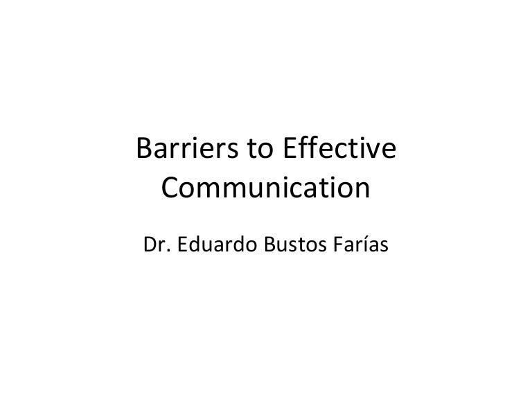 5 barriers to effective communication