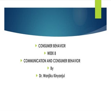 %5BConsumer%20Behavior%5D%20Week%208-%20Communication%20%28ppt%29.pptx