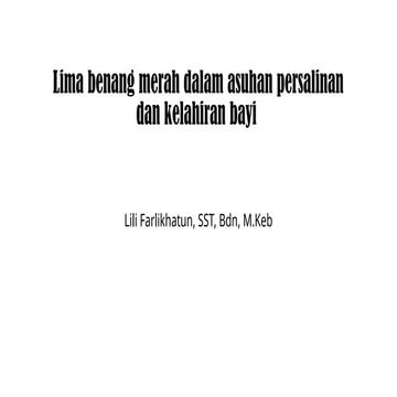 Lima benang merah dalam asuhan persalinan