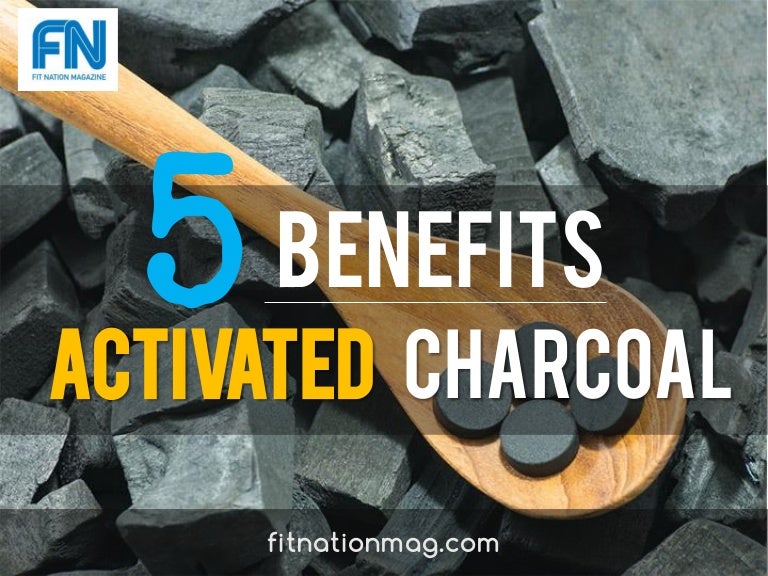 5 Benefits of Activated Charcoal