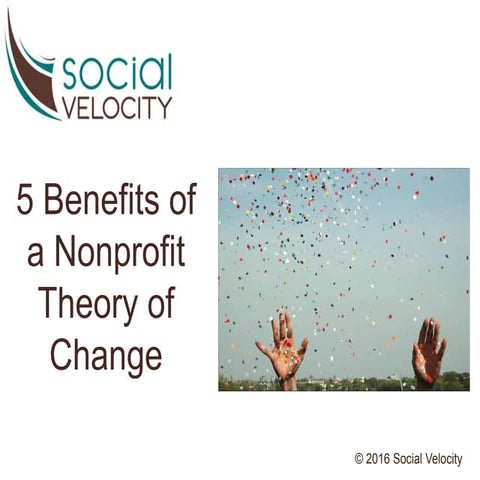 5 Benefits of a Nonprofit Theory of Change