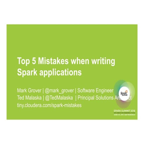 Top 5 Mistakes When Writing Spark Applications