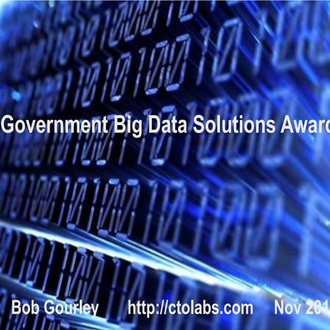 Hadoop World 2011: The Hadoop Award for Government Excellence - Bob Gourley -...