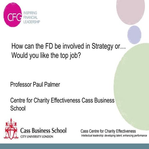 5B - How FD’s get to lead & be involved in strategic planning - Paul Palmer