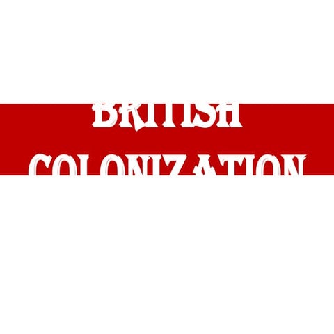 British Colonization 