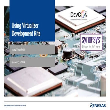Using Virtualizer Development Kits