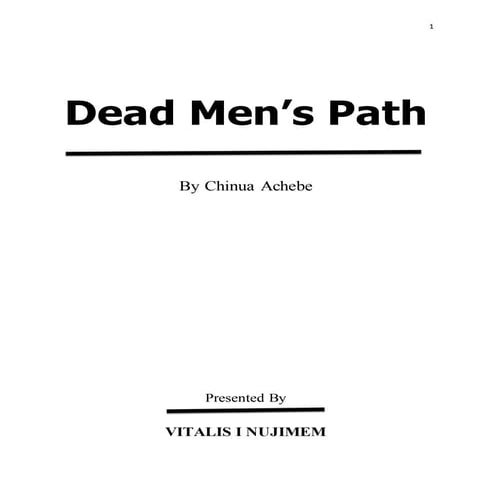 DEAD MEN'S PATH