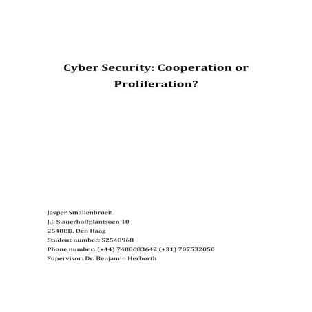 Cybersecurity -  Cooperation or Proliferation