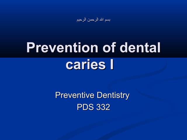caries prevention i