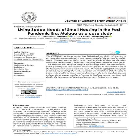 Living Space Needs of Small Housing in the Post-Pandemic Era: Malaga as a case study  * Professor Dr. Carlos Rosa-Jiménez Image result for research orcid  , B. Arch. Cristina Jaime-Segura Image result for research orcid