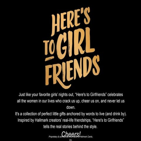 Here's To Girlfriends - Hallmark Gifts