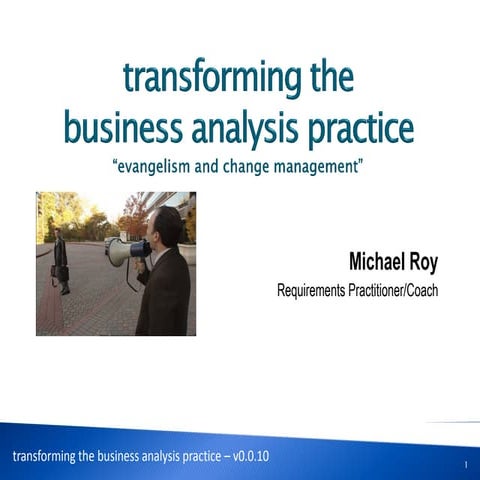 transforming the business analysis practice - v0.0.10