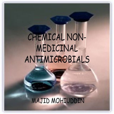CHEMICAL NON-MEDICINAL ANTIMICROBIALS