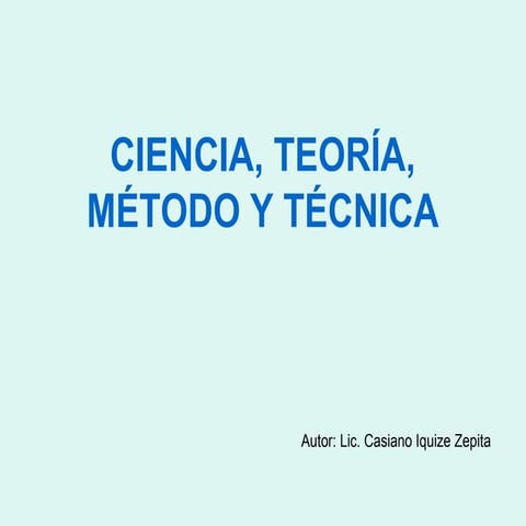  ciencia, teoría, método y técnica pdi 5