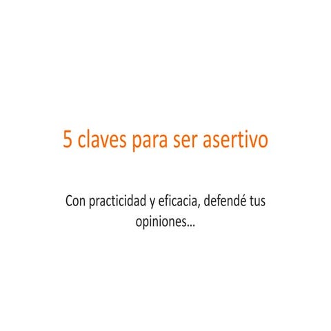 5 claves para ser asertivo