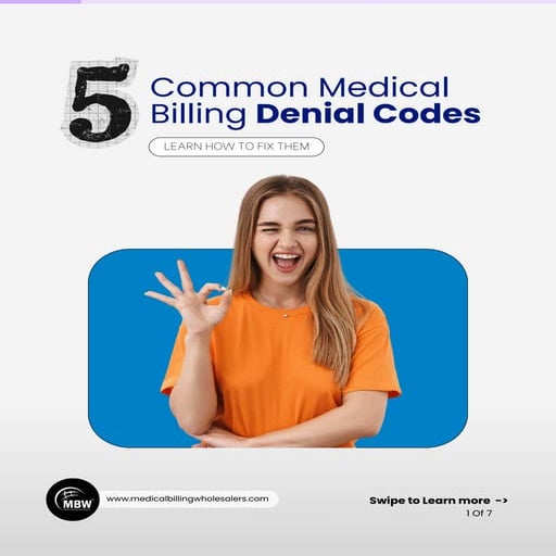 5 Common Medical Billing Denial Codes and How to Fix Them