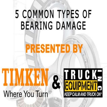 5 common types of bearing damage