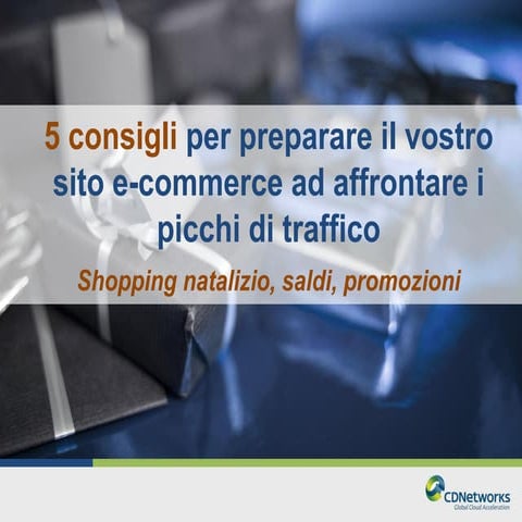 5 consigli per preparare il vostro sito e-commerce ad affrontare i picchi di ...