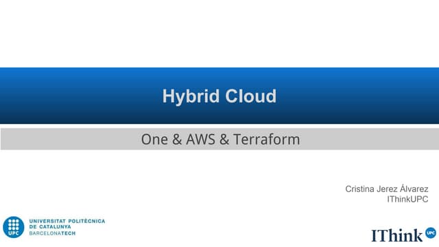 Hybrid Cloud: One & AWS & Terraform