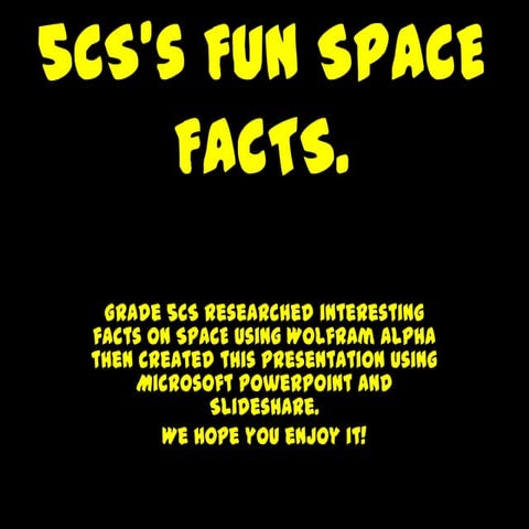 5 cs’s fun space facts