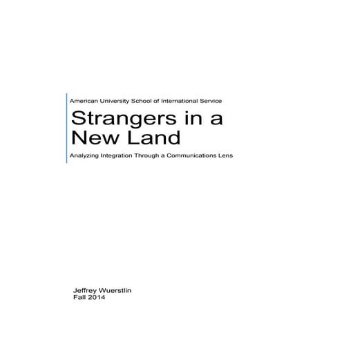 Strangers in a New Land - 2014