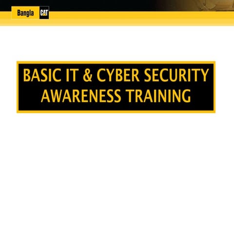 BASIC IT AND CYBER SECURITY AWARENESS