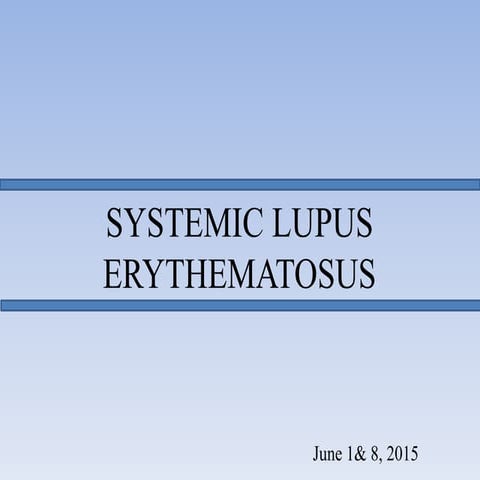Systemic Lupus Erythematosus
