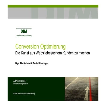 Conversion Optimierung - Die Kunst aus Websitebesuchern Kunden zu machen - Da...
