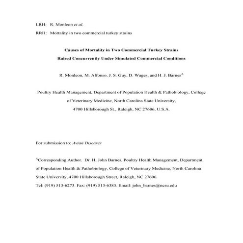 Causes of Mortality in Two Commercial Turkey Strains Raised Concurrently Unde...
