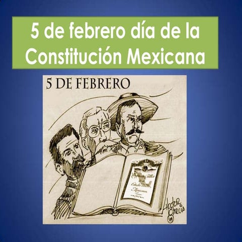 5 de febrero día de la constitución mexicana | PPTX
