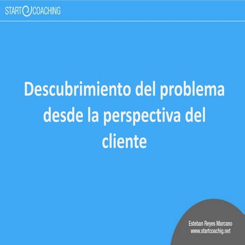 5 descubrimiento del problema del cliente
