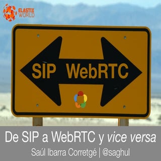 De SIP a WebRTC y vice versa