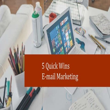 5 e mail marketing quick wins- cloud marketing manager