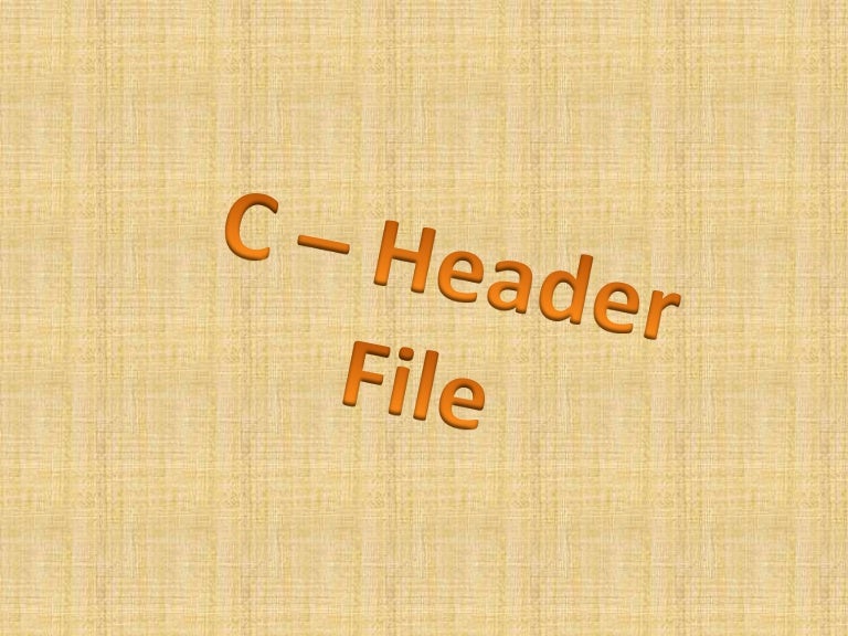 CHeader file