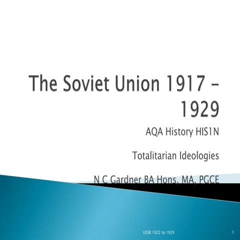 History USSR 1922 to 1929 N C Gardner 22 April 2015